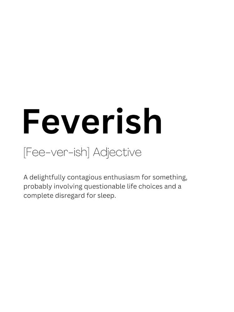 Feverish Definition Meaning