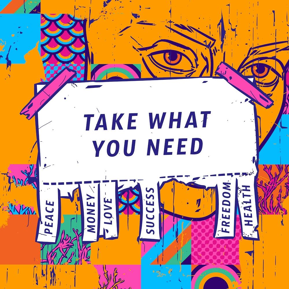 Take What You Need Square