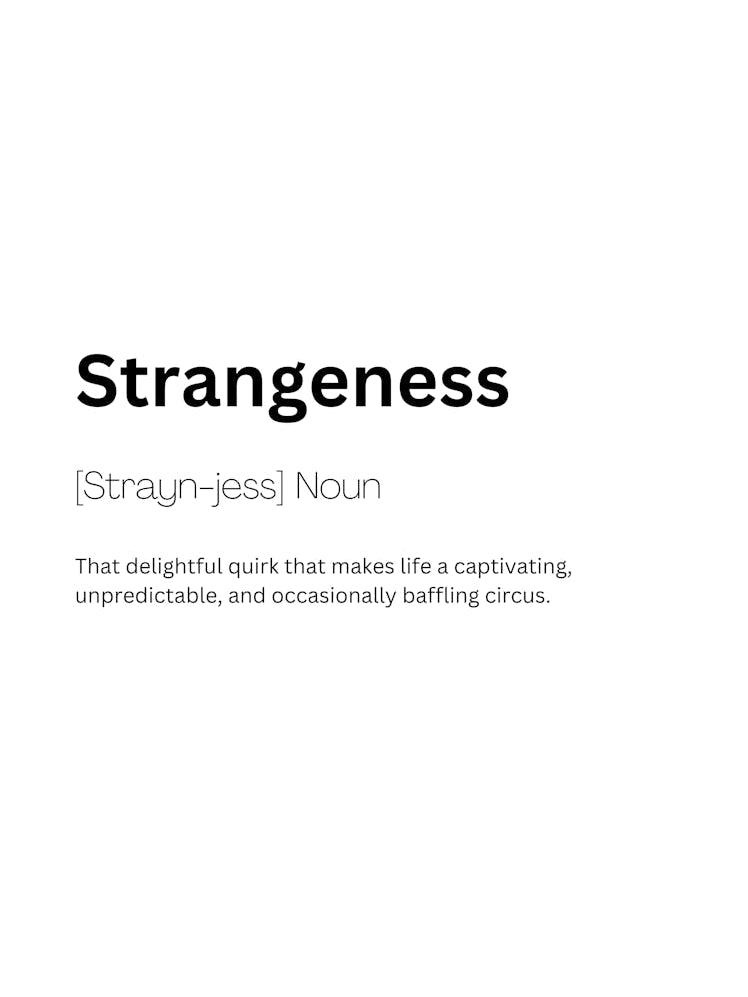 Strangeness Definition Meaning