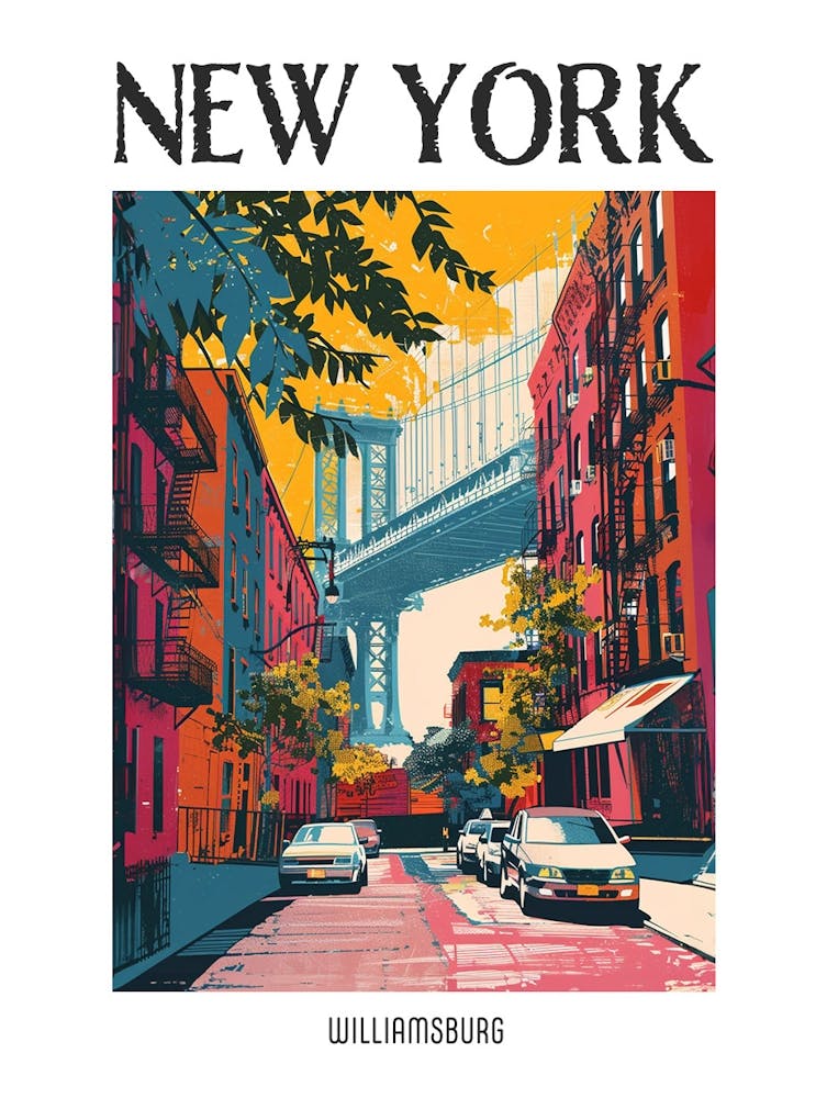 Williamsburg New York Colourful Silkscreen Illustration 1 Poster