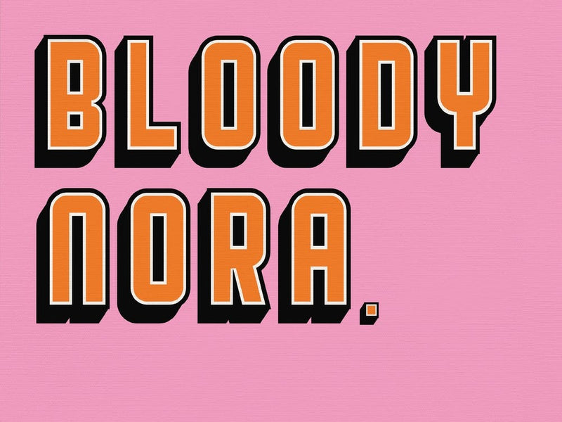 Bloody Nora Yorkshire