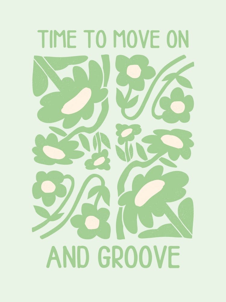 Time To Move On And Groove