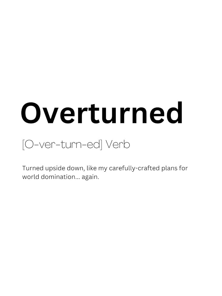 Overturned Definition Meaning
