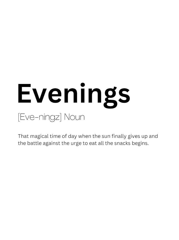 Evenings Definition Meaning