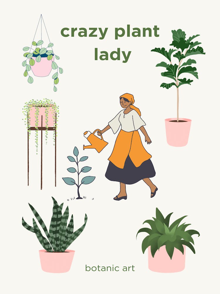 Crazy Plant Lady #2