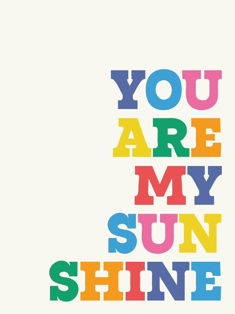 You Are My Sunshine