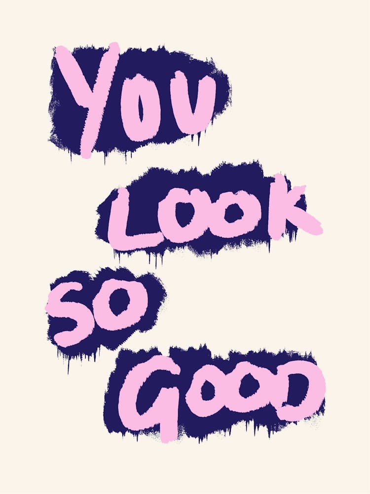 You Look So Good Pink and Navy