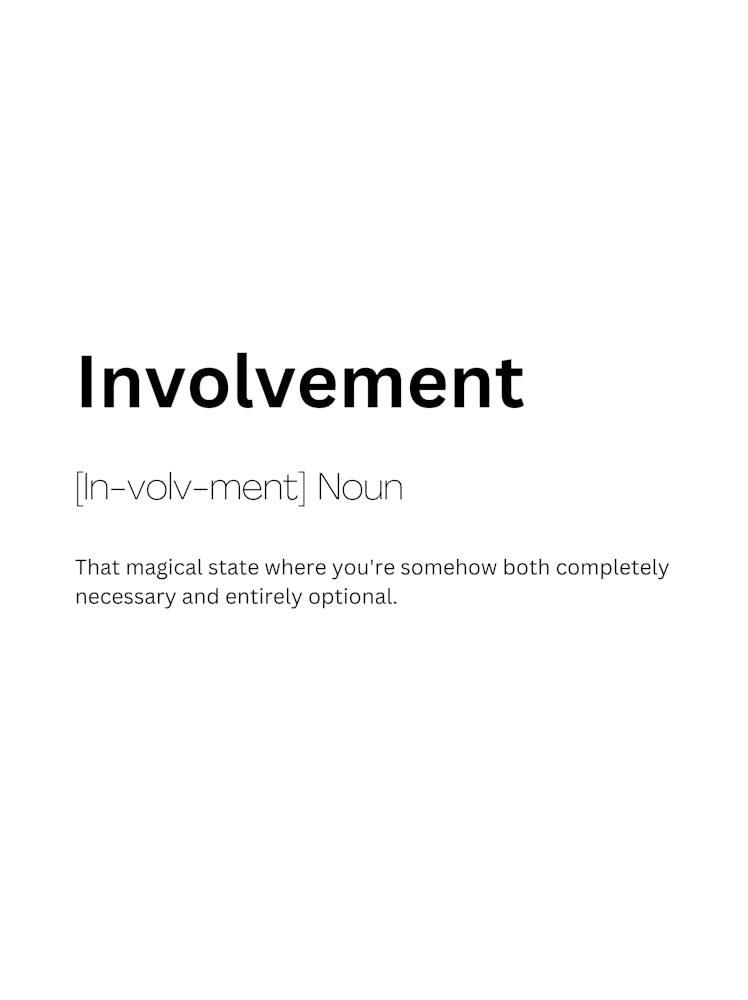 Involvement Definition Meaning