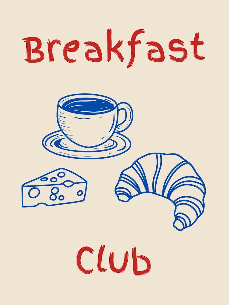 Breakfast Club Blue And Red Poster