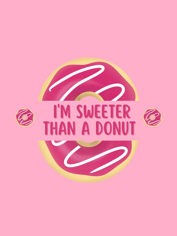 Sweeter Than A Donut