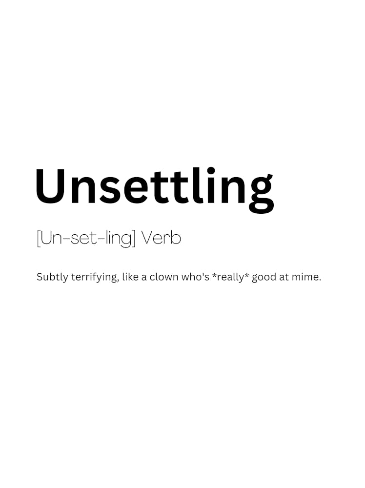 Unsettling Definition Meaning