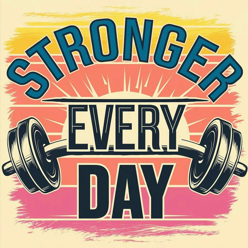 Stronger Every Day