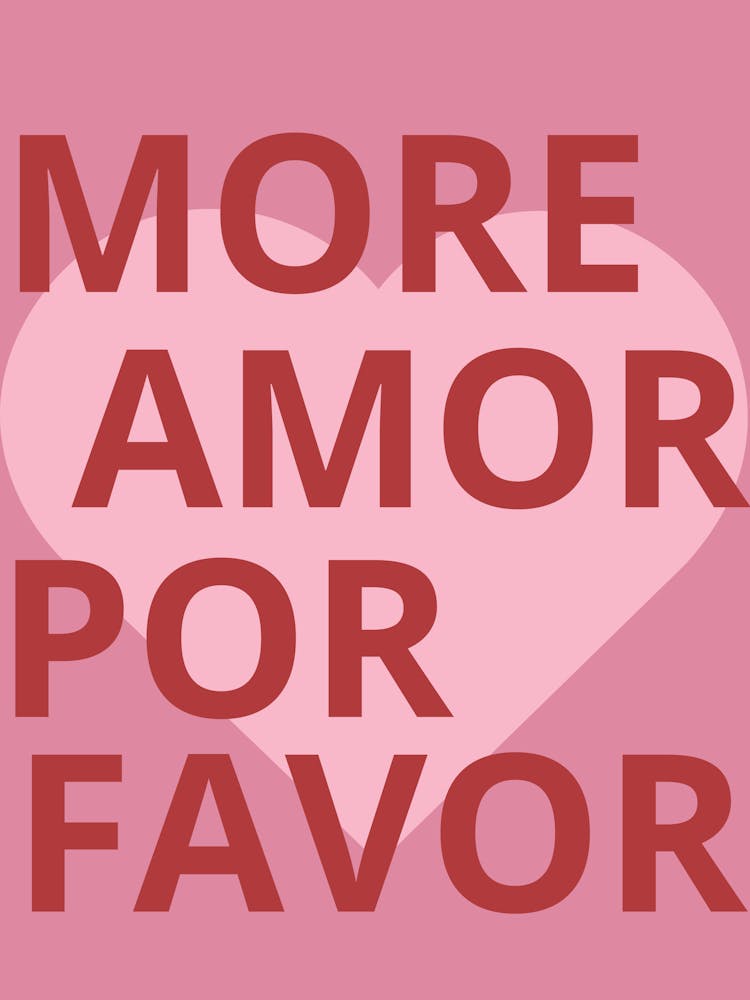 More Amor Por Favor
