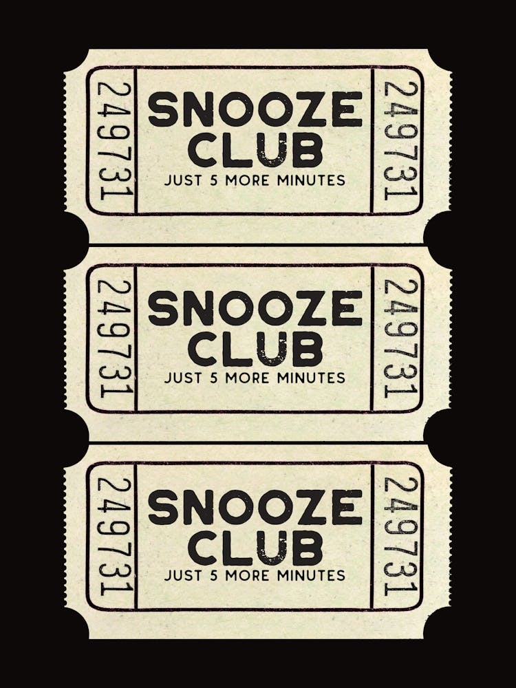 Snooze Club Retro Ticket