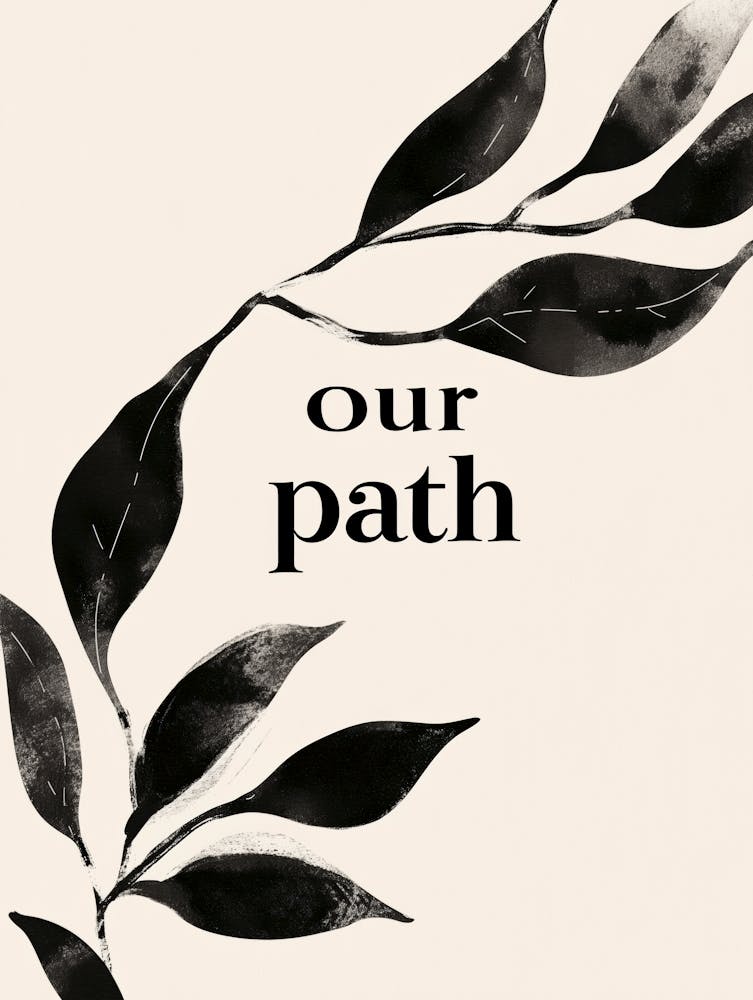 Our Path