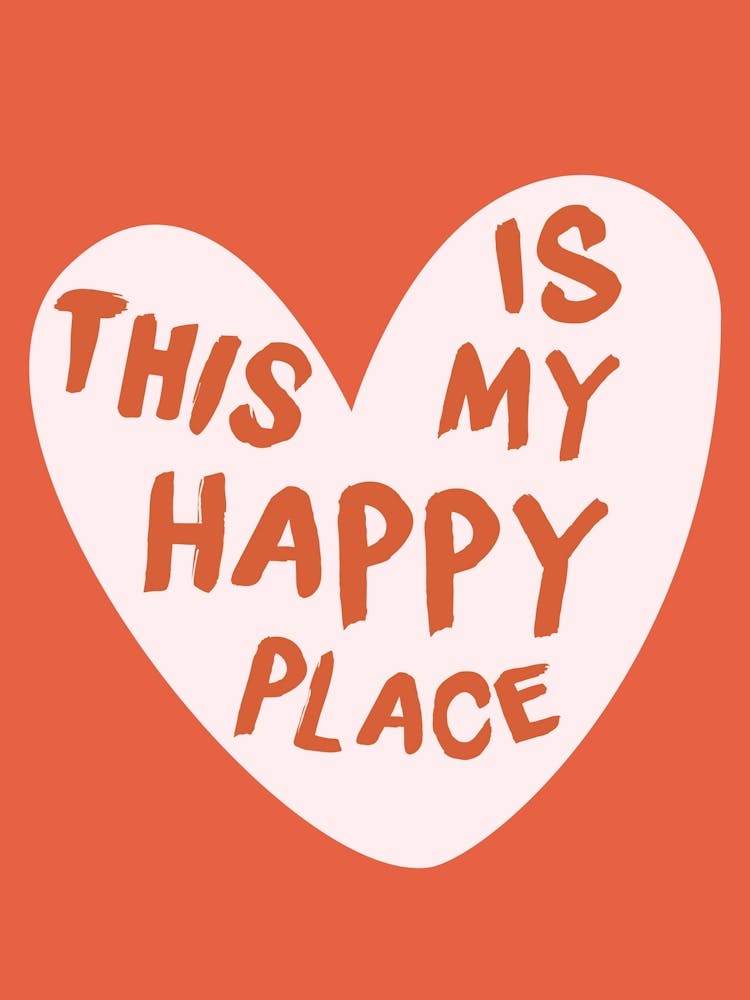 This Is My Happy Place 1