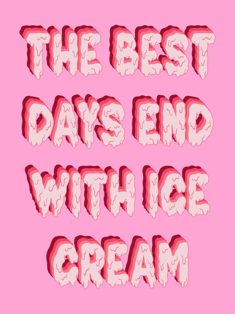 The Best Days End In Ice Cream Pink Kitchen Print