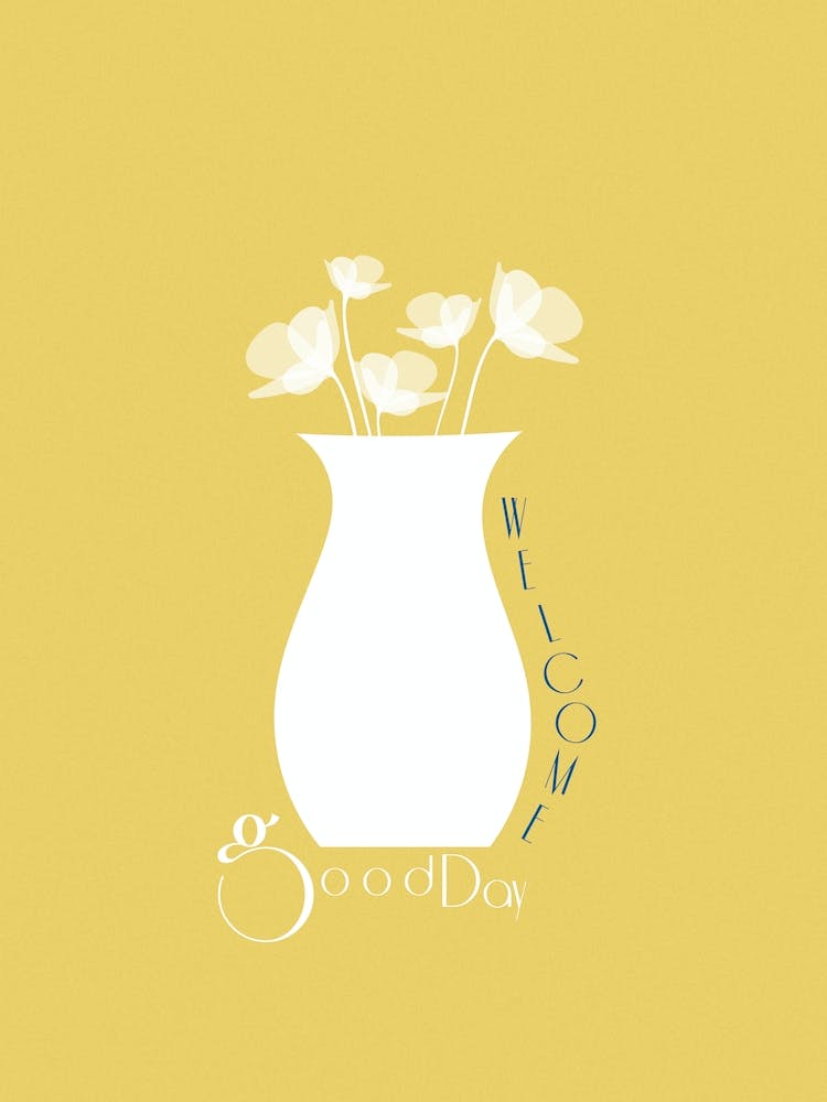 Welcome Good Day - Botanical Flower