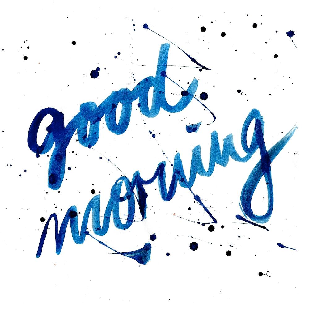 Good Morning 2