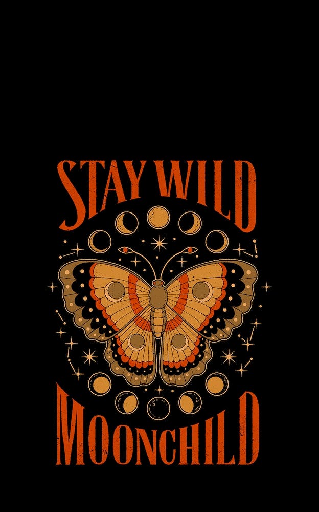 Stay Wild Moonchild