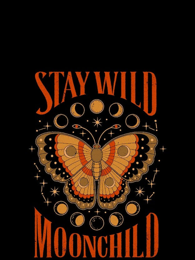 Stay Wild Moonchild
