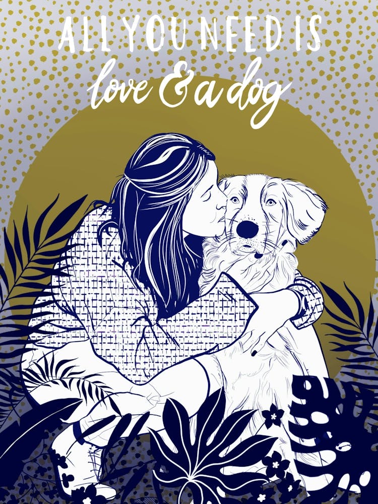 All You Need Is Love And A Dog