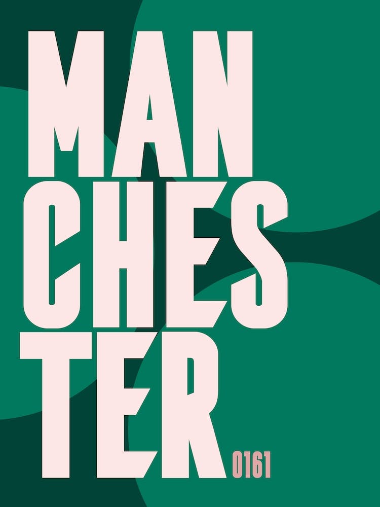 Green And Pink Typographic Manchester 0161