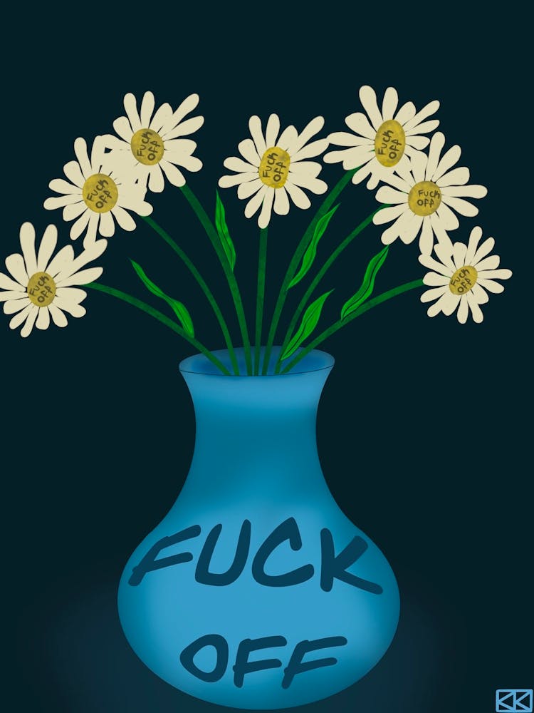 Fuck off daises