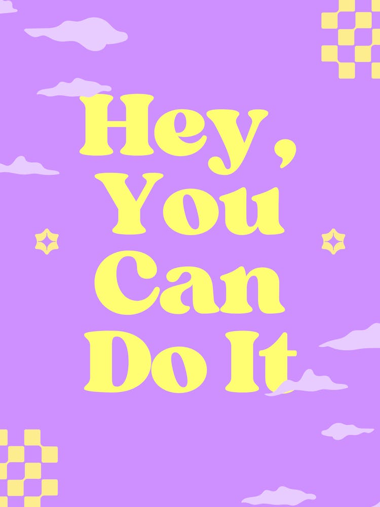 You Can Do It