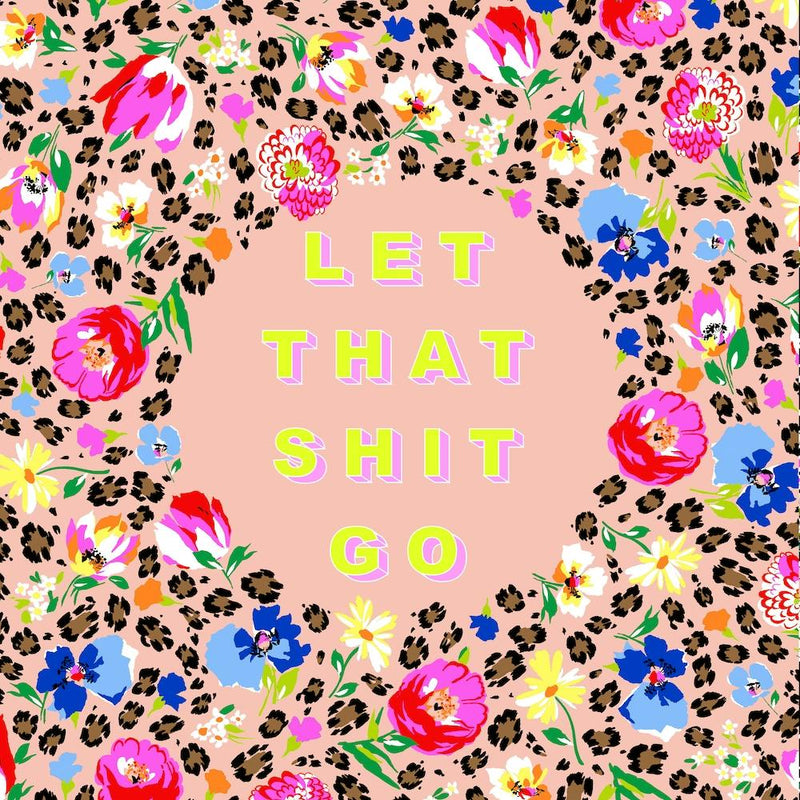 Let That Shit Go Square