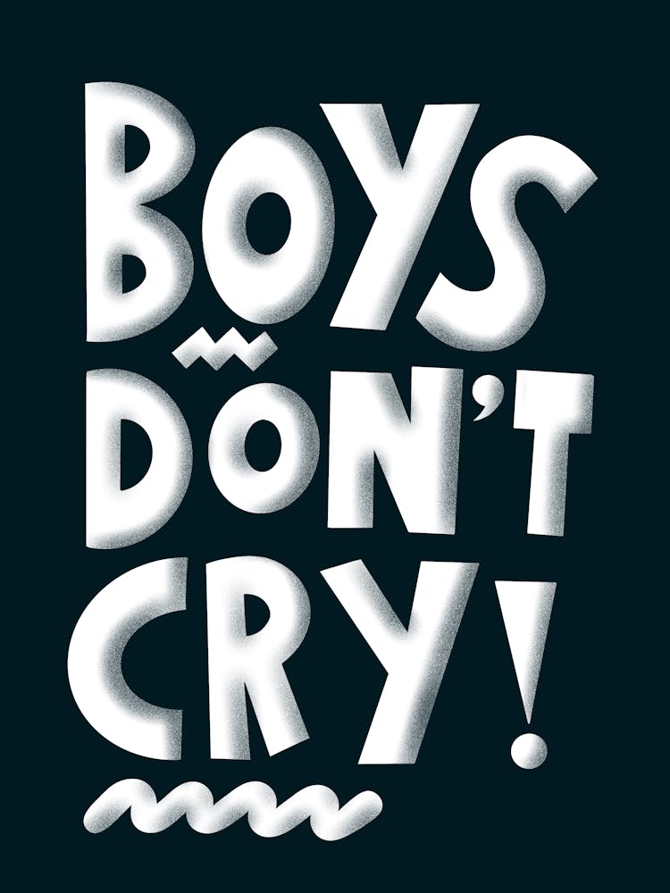 Boys Don't Cry - Black and White