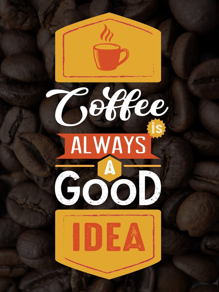 Le Café Toujours Une Bonne Idée — affiche de café, impression d'art de cuisine