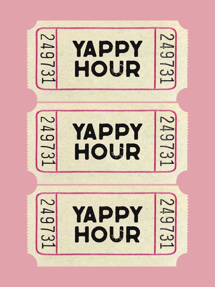 Yappy Hour Ticket Pink