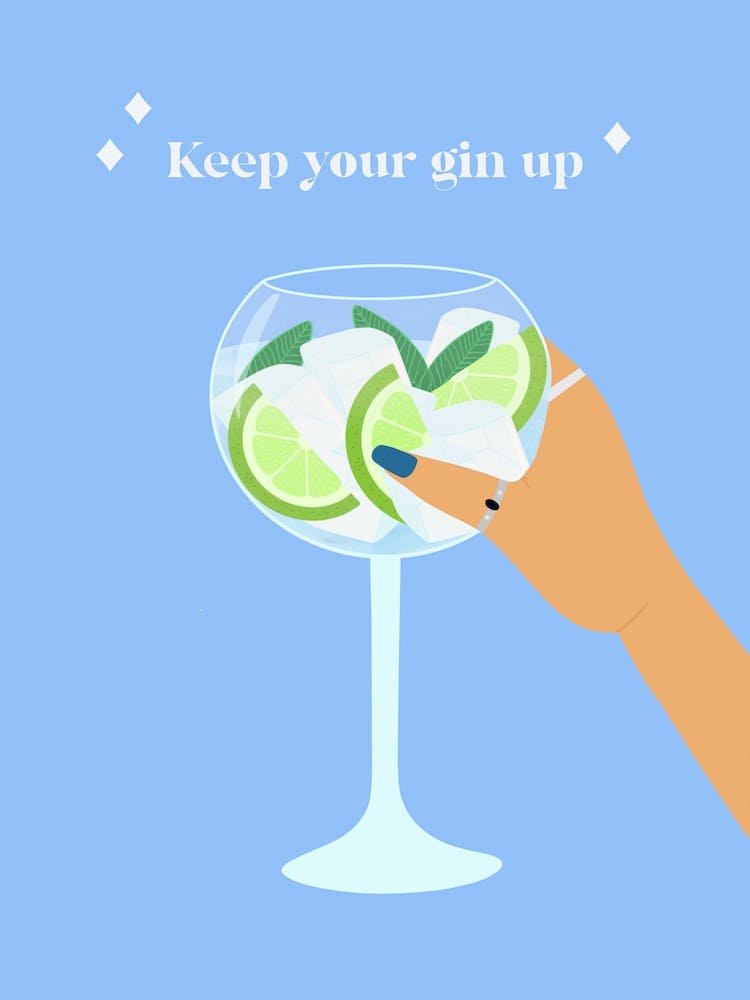 Keep Your Gin Up