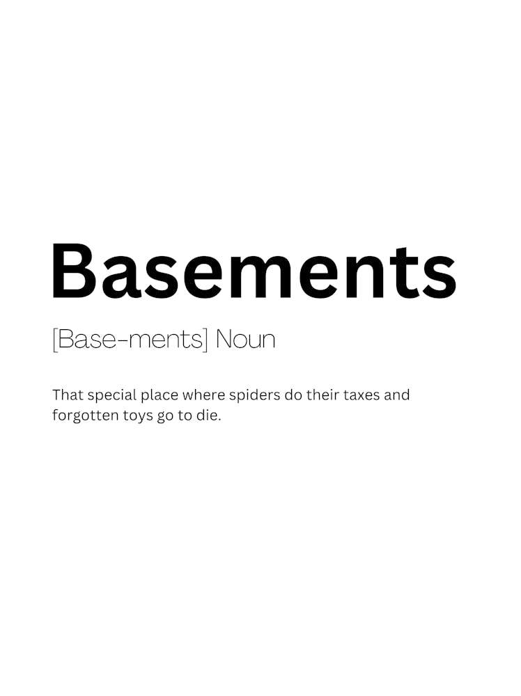Basements Definition Meaning