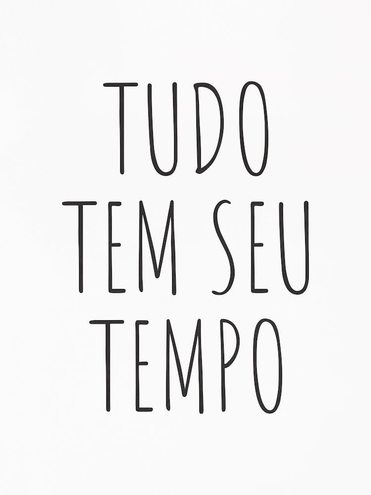 Tudo Tem Seu Tempo 2