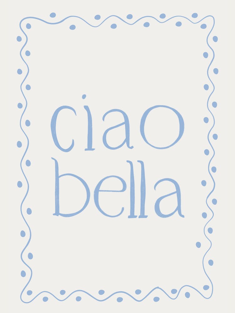 Ciao Bella blues