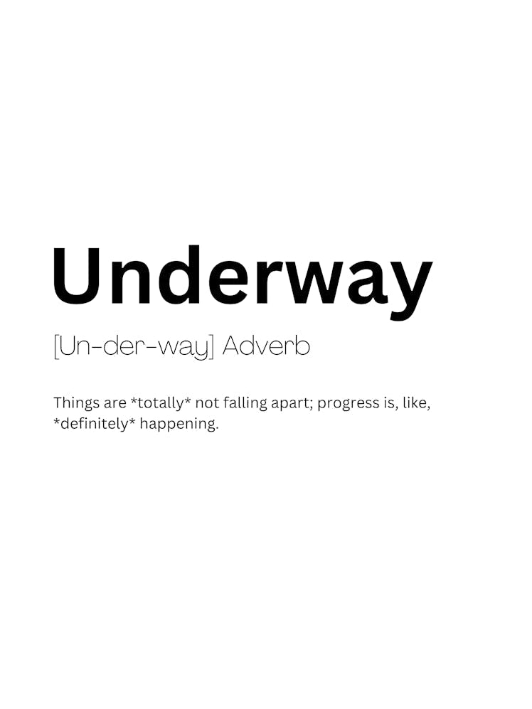 Underway Definition Meaning