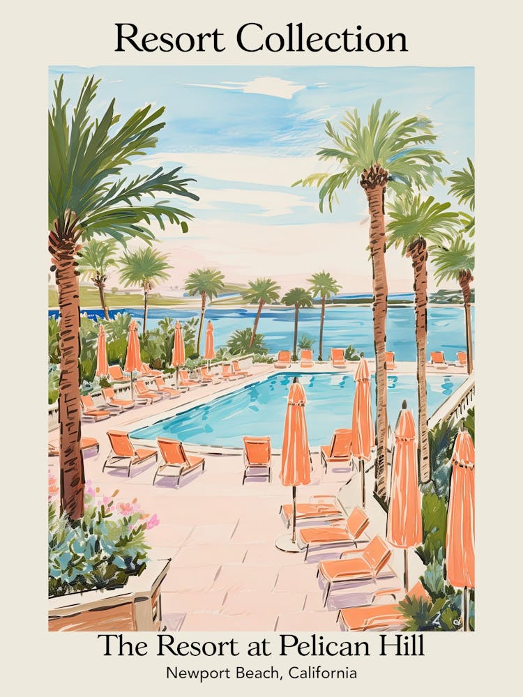Poster Of The Resort Collection At Pelican Hill   Newport Beach, California   Resort Collection Storybook Illustration 4