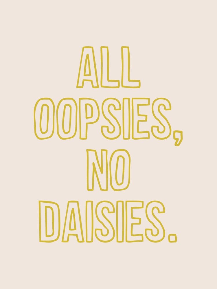 All Oopsies No Daisies Yellow - Bathroom