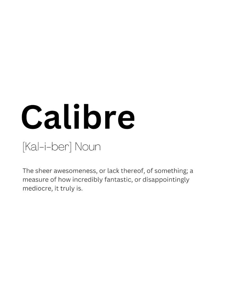 Calibre Definition Meaning