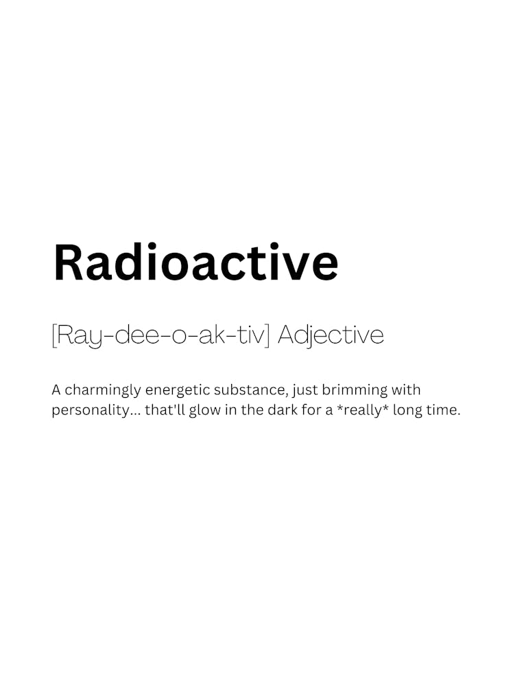 Radioactive Definition Meaning