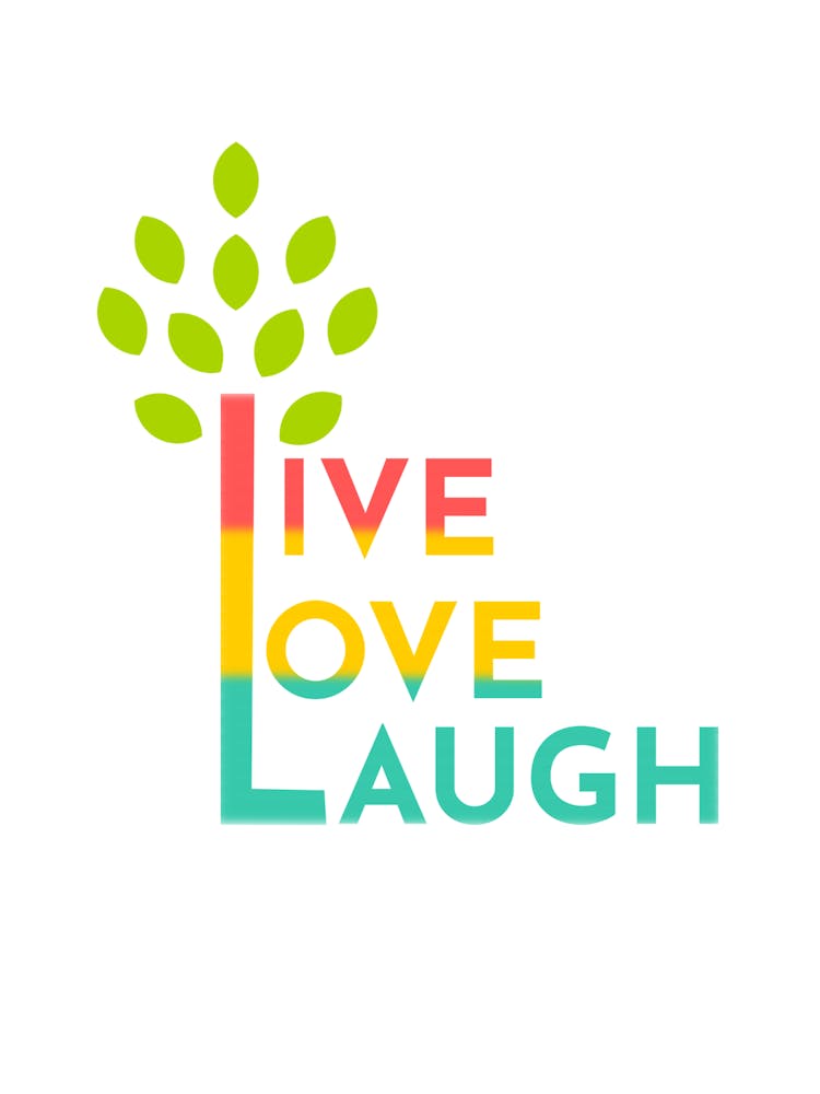 Live Love Laugh