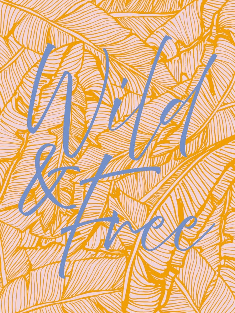 Wild & Free Vivid Version