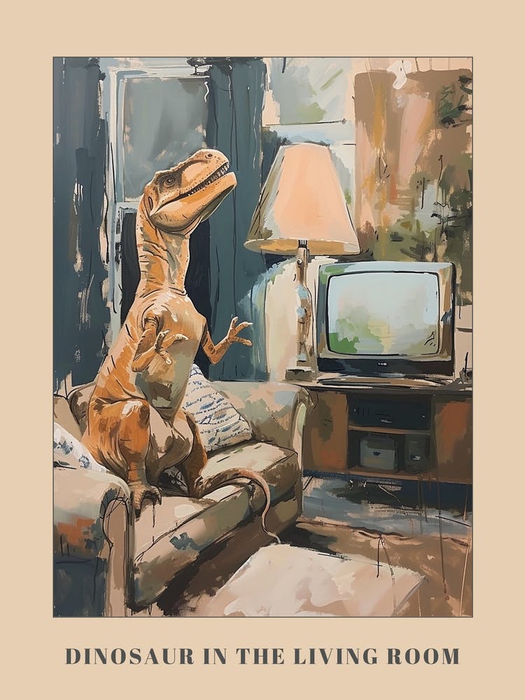 Dinosaur In The Living Room With A Tv Poster
