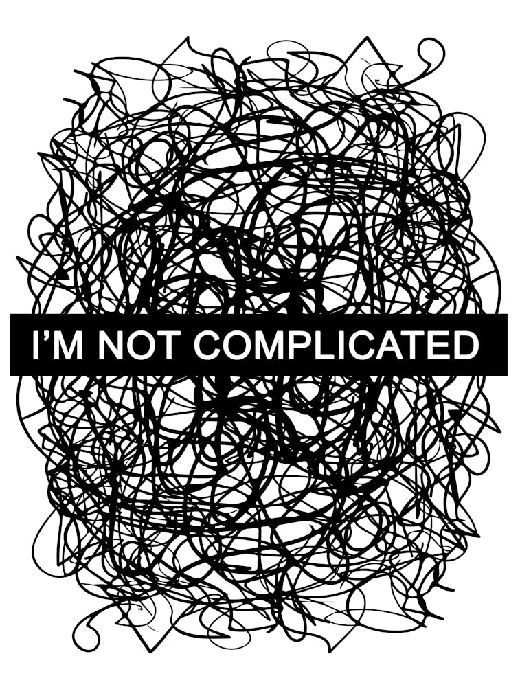Inside Thinkers I Am Not Complicated