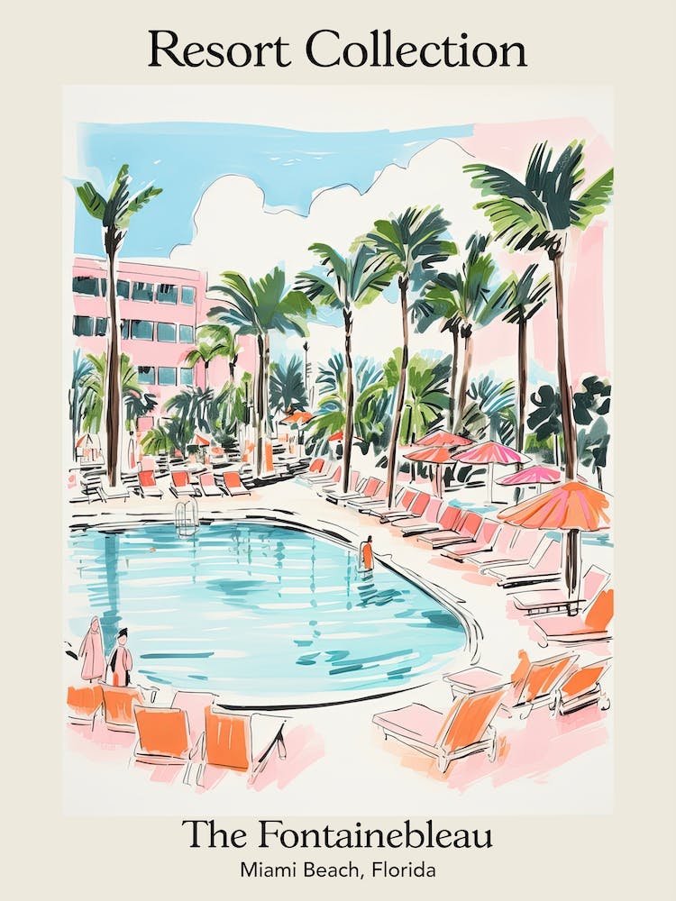 Poster Of The Fontainebleau Miami Beach   Miami Beach, Florida   Resort Collection Storybook Illustration 1