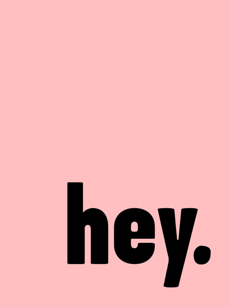 Hey Pink