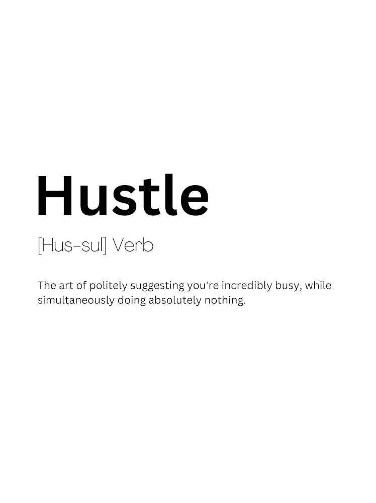 Hustle Definition Meaning