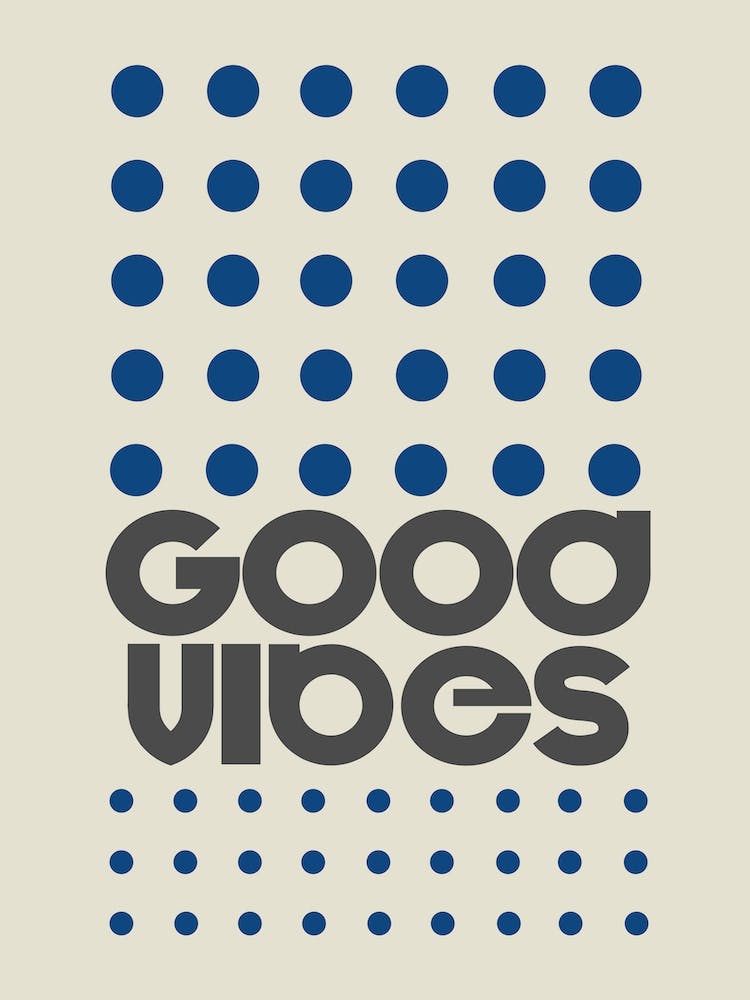 Good Vibes Blue 1